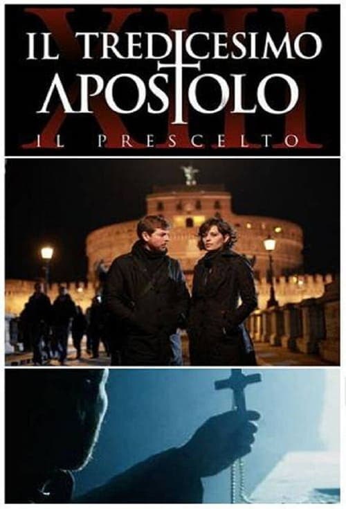 Mirar Il tredicesimo apostolo En línea Castellano