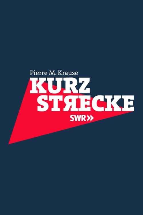 Mirar Kurzstrecke mit Pierre M. Krause En línea Castellano